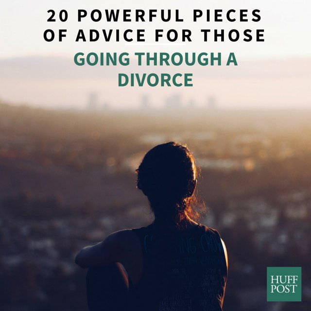 20 Powerful Pieces Of Advice For Those Going Through A Divorce