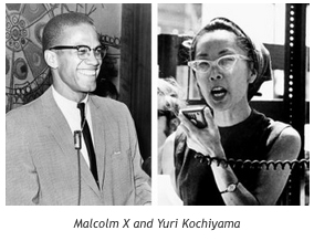 Malcolm X and Yuri Kochiyama