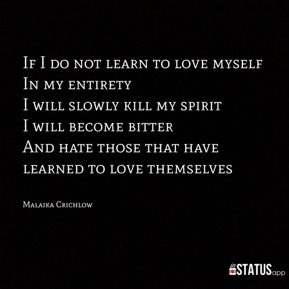If I Don’t Learn to Love Myself